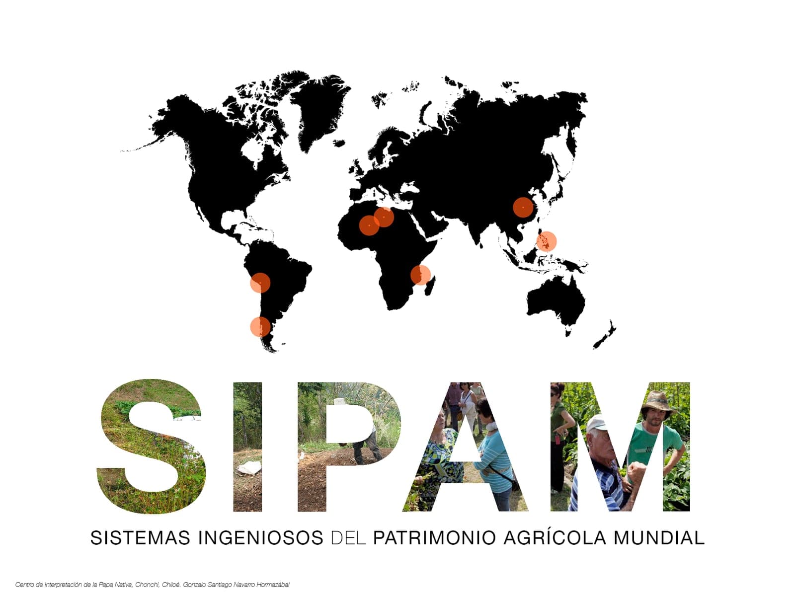 Mapa mundial con los sitios reconocidos como Sistemas Ingeniosos del Patrimonio Agrícola Mundial, con Chiloé destacado
