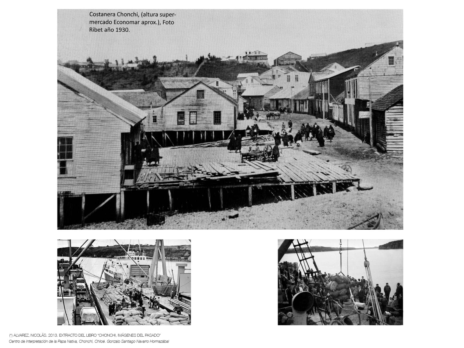 Fotografía histórica en blanco y negro de la costanera de Chonchi con sus grandes bodegas de madera sobre pilotes
